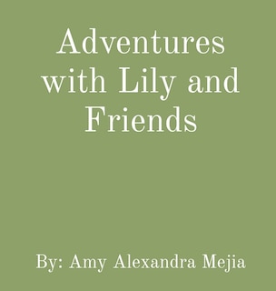 Couverture_Adventures with Lily and Friends