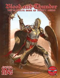 Couverture_Blood and Thunder: The Ultimate Book of Mighty Deeds