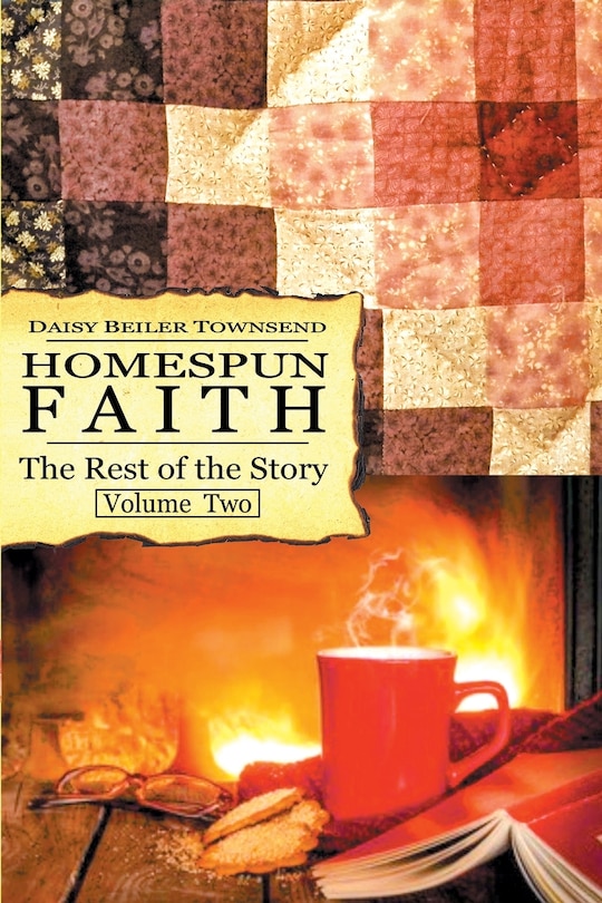 Couverture_Homespun Faith, The Rest of the Story, Volume Two