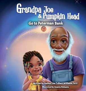 Front cover_Grandpa Joe and Pumpkin Head Go To Peterman Bank