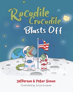 Front cover_Rocodile Crocodile Blasts Off