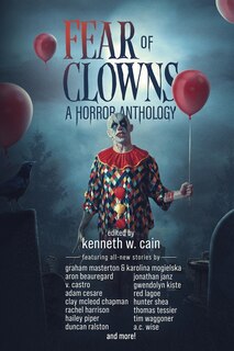 Couverture_Fear of Clowns A Horror Anthology