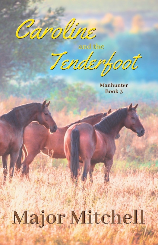 Couverture_Caroline and the Tenderfoot
