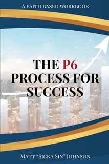Front cover_The P6 Process for Success