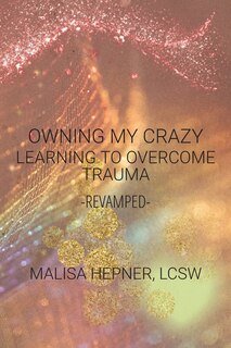 Front cover_Owning My Crazy