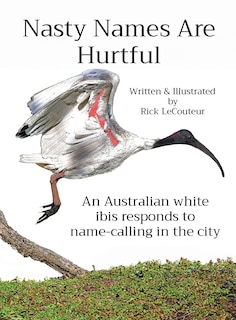 Front cover_Nasty Names Are Hurtful
