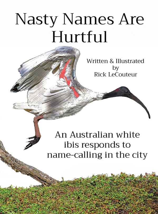Front cover_Nasty Names Are Hurtful