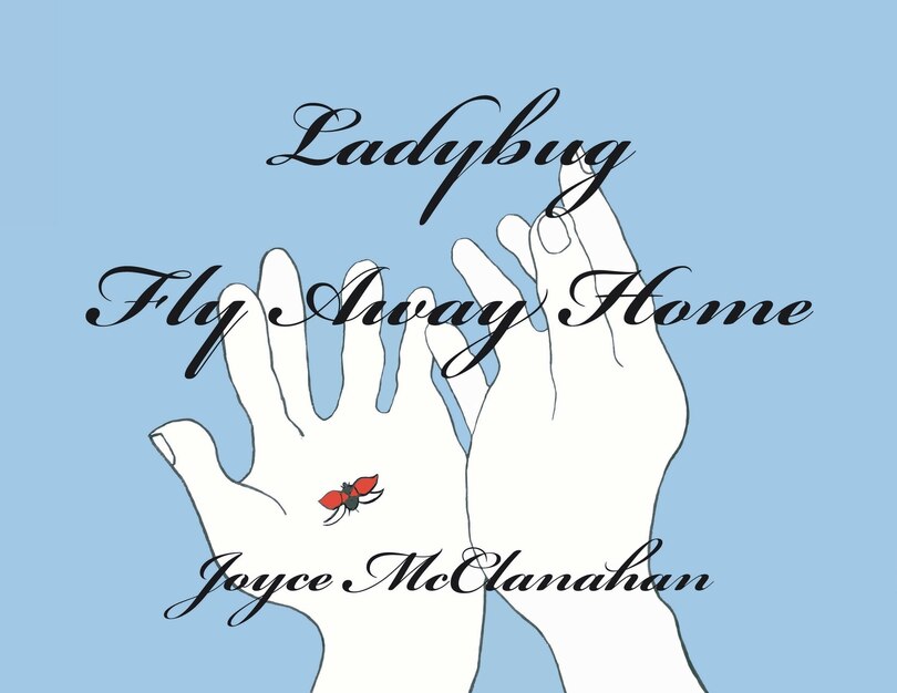 Front cover_Ladybug, Fly Away Home