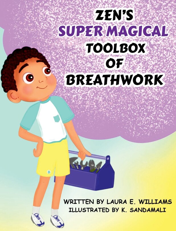 Couverture_Zen's Super Magical Toolbox of Breathwork