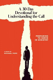 Couverture_A 30-Day Devotional for Understanding the Call