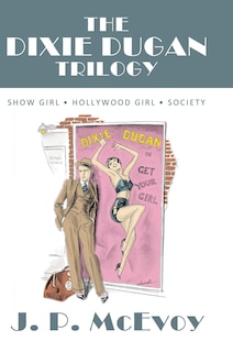 Front cover_The Dixie Dugan Trilogy