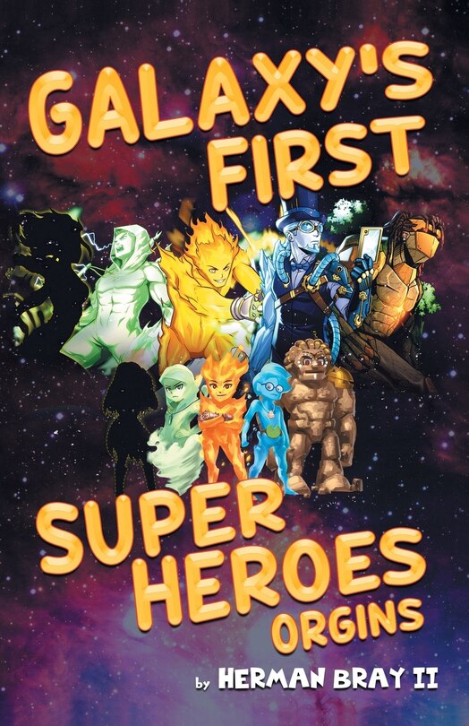 Couverture_Galaxy's First Super Heroes
