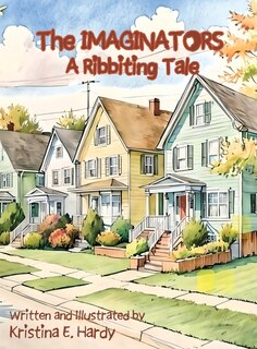 Front cover_The Imaginators - A Ribbiting Tale
