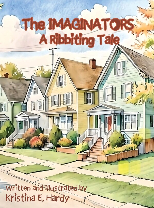 Front cover_The Imaginators - A Ribbiting Tale