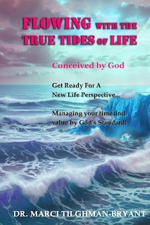Front cover_Flowing With The True Tides of Life