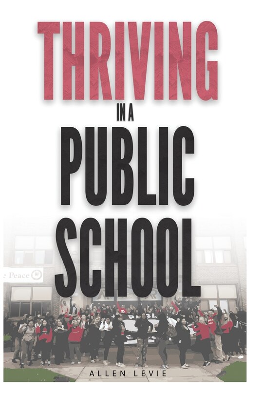 Front cover_Thriving In A Public School, B&W Paperback