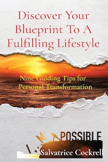 Front cover_Discover Your Blueprint To A Fulfilling Lifestyle