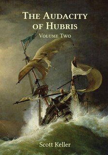 Couverture_The Audacity of Hubris - Volume Two