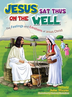 Couverture_Jesus Sat Thus on The Well