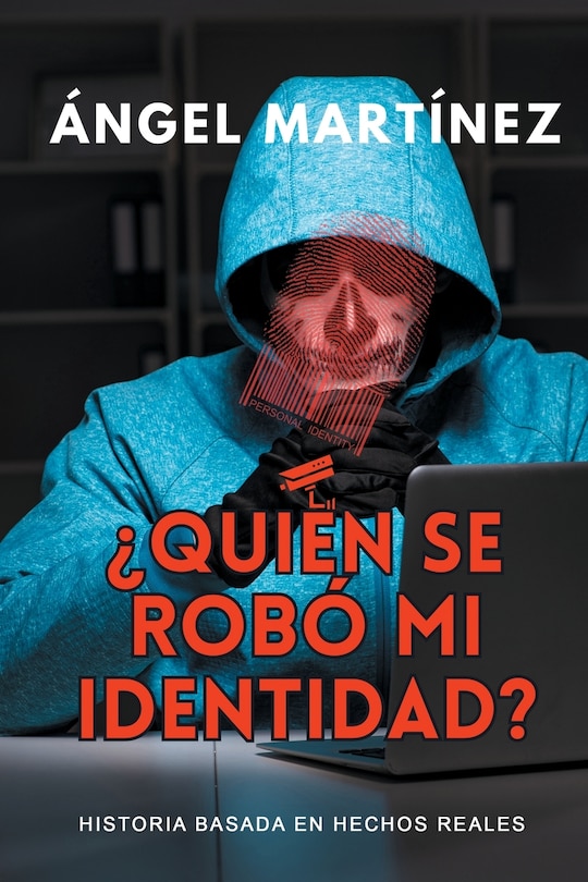 Front cover_¿Quién se robó mi identidad?