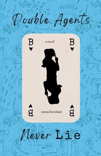 Couverture_Double Agents Never Lie