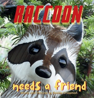 Couverture_Raccoon Needs a Friend