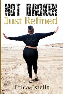 Couverture_Not Broken Just Refined