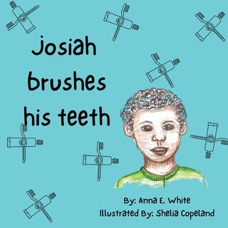 Front cover_Josiah Brushes His Teeth
