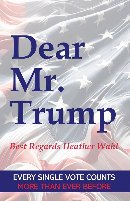 Front cover_Dear Mr. Trump