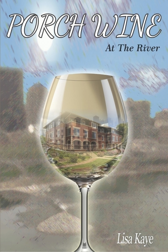 Front cover_Porch Wine at the River