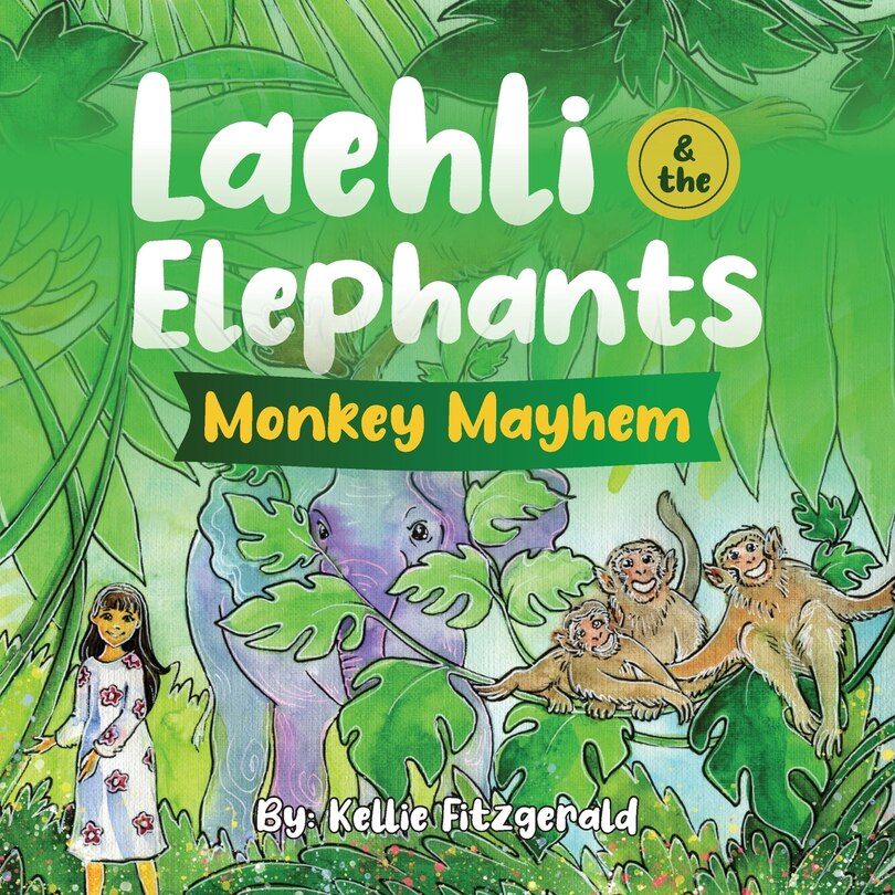 Front cover_Laehli & the Elephants, Monkey Mayhem