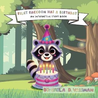 Couverture_Riley Raccon Has a Birthday
