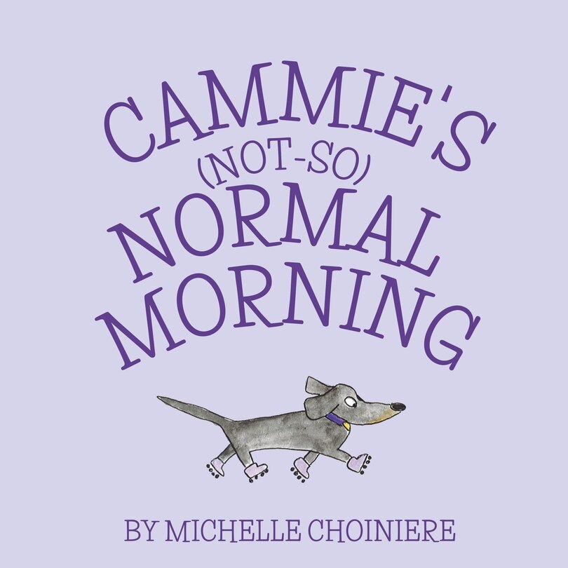 Front cover_Cammie's Not-So-Normal Morning