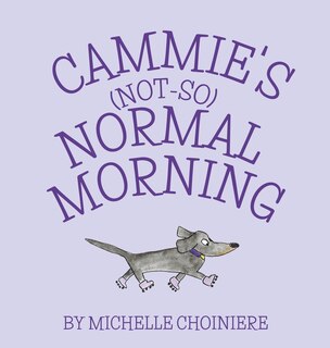 Front cover_Cammie's Not-So-Normal Morning