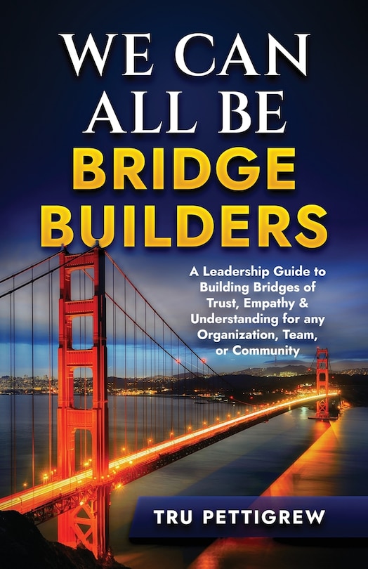 Front cover_We Can All Be Bridge Builders