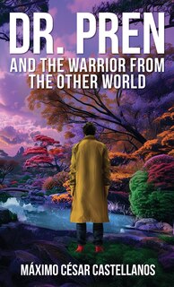 Front cover_Dr. Pren and the Warrior from the Other World