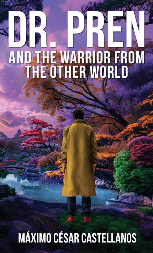 Front cover_Dr. Pren and the Warrior from the Other World