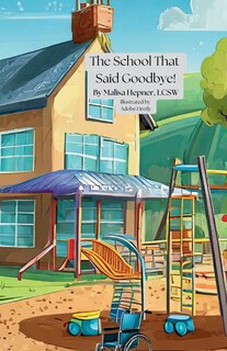 Front cover_The School That Said Goodbye