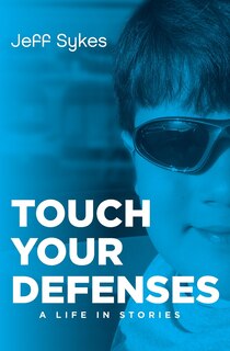 Front cover_Touch Your Defenses