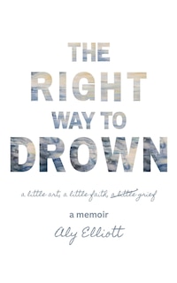 Front cover_The Right Way to Drown