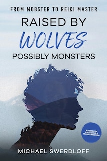 Couverture_Raised by Wolves, Possibly Monsters