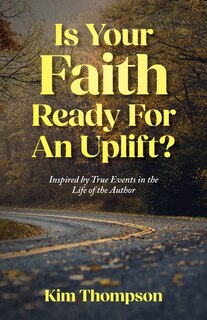 Couverture_Is Your Faith Ready For An Uplift?