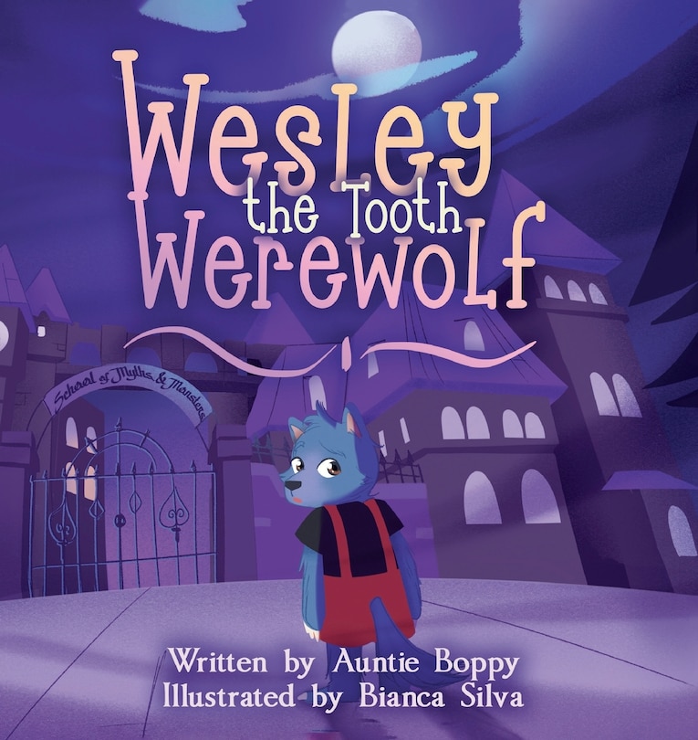 Couverture_Wesley the Tooth Werewolf