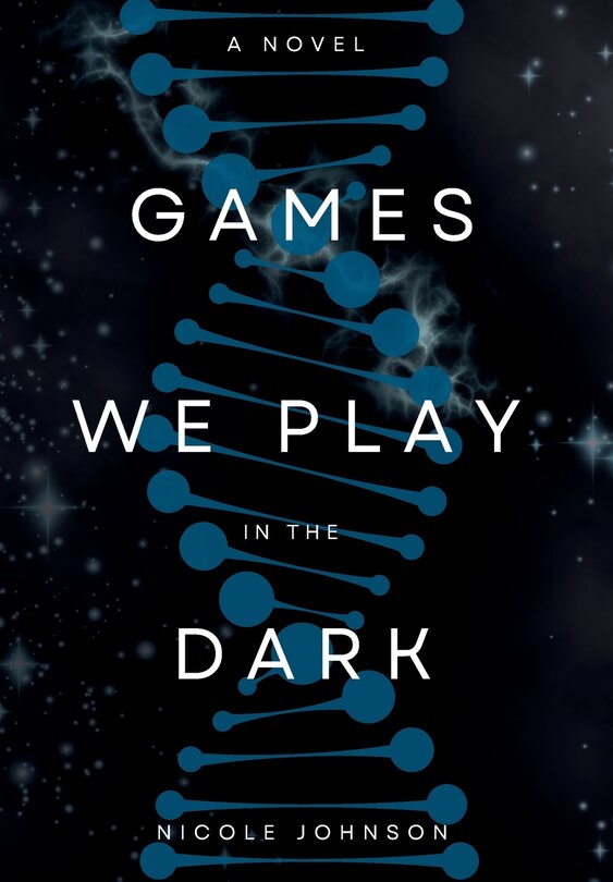 Front cover_Games We Play in the Dark
