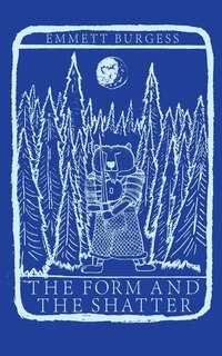 Front cover_The Form and The Shatter