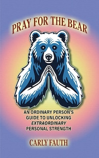 Couverture_Pray for the Bear