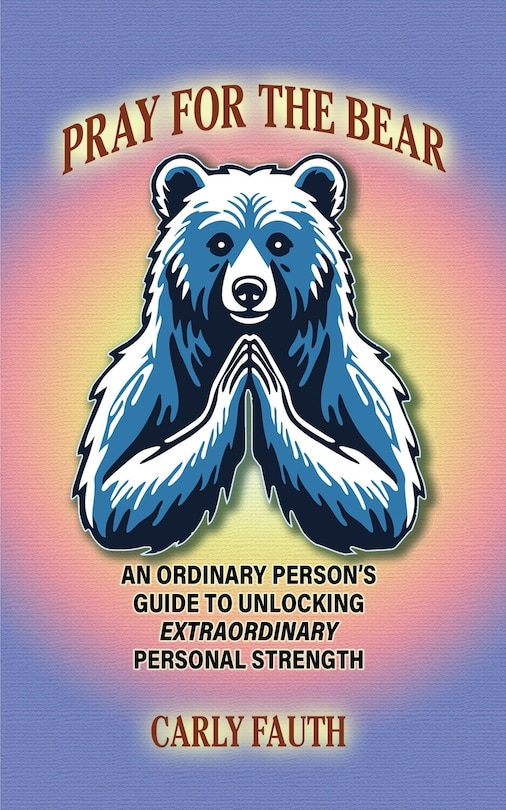 Couverture_Pray for the Bear