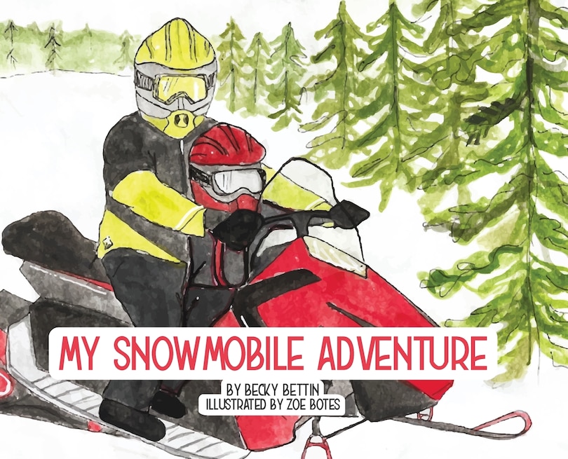Front cover_My Snowmobile Adventure