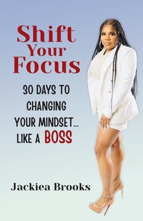 Front cover_Shift Your Focus