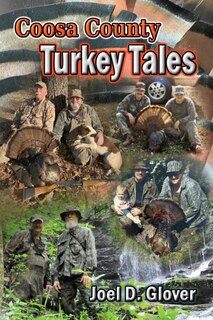 Front cover_Coosa County Turkey Tales
